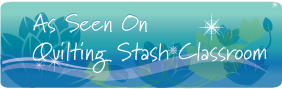 as_seen_on_quilting_stash_classroom